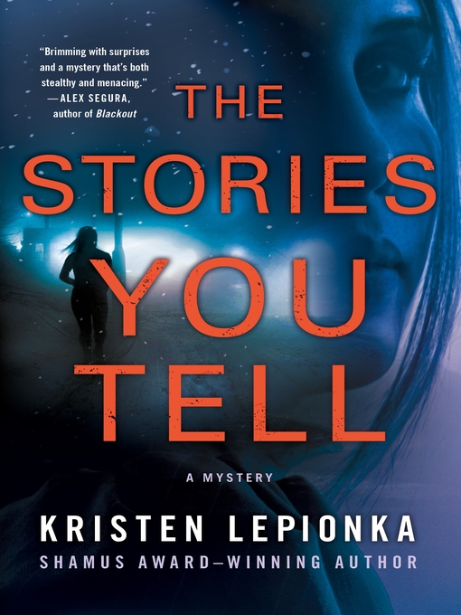 Title details for The Stories You Tell by Kristen Lepionka - Wait list